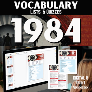 1984 Novel Study Unit Resource: Vocabulary Lists, Terms & Vocabulary Quizzes