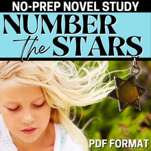 Load image into Gallery viewer, Number the Stars Novel Study Unit - 120+ Page No-Prep Teaching Guide