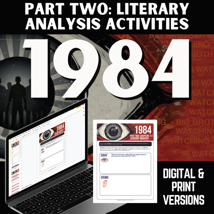 1984 Novel Study Literary Analysis & Skills Practice Worksheets: Part TWO