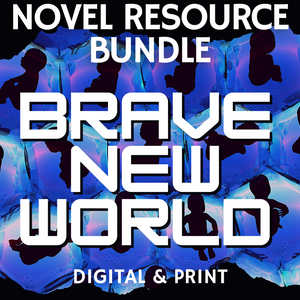 Brave New World Unit Teaching Resource BUNDLE - 200 Pages - Print & Digital