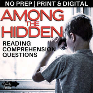 Among the Hidden Novel Study Reading Comprehension Study Guide Questions