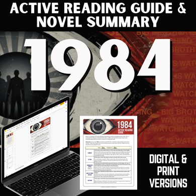 1984 Novel Study - Active Reading Note-Taking Chart & Novel Summary