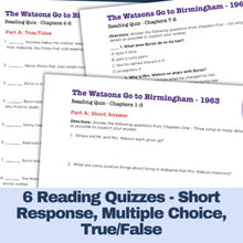 Load image into Gallery viewer, The Watsons Go To Birmingham Novel Study - Reading Quizzes - Print &amp; Digital