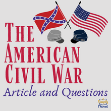 Load image into Gallery viewer, American Civil War Informational Text Article and Questions