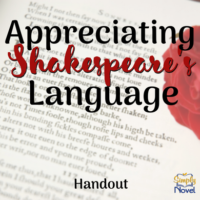 Informational Text on Shakespeare's Language - Appreciating Shakespeare' Words