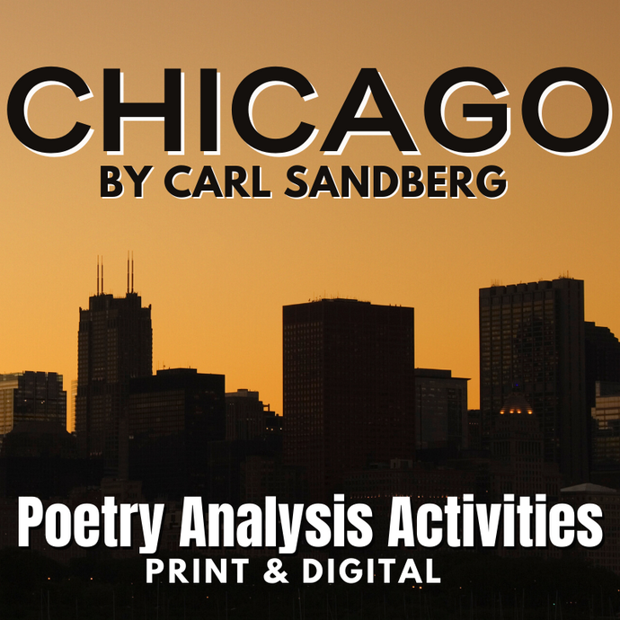 Chicago - Poem by Carl Sandburg, 16-Page Unit - Questions, Activities, Test