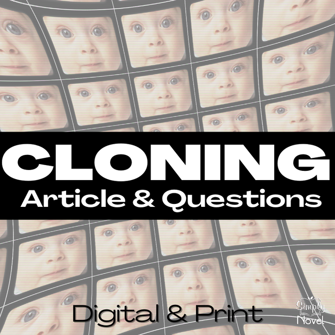 CLONING - DNA Technology Informational Text Article with Comprehension Questions