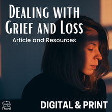 Load image into Gallery viewer, Dealing with Loss &amp; 5 Stages of Grief Informational Text Article &amp; Questions