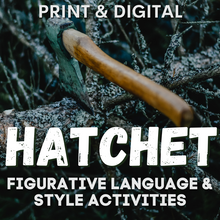 Load image into Gallery viewer, Hatchet Novel Study Figurative Language &amp; Style Worksheets Activities Pack