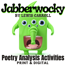 Load image into Gallery viewer, Jabberwocky by Lewis Carroll 17-Page Poetry Unit - Questions, Activities, Test