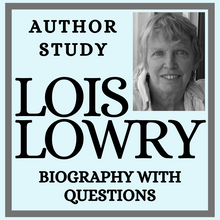 Load image into Gallery viewer, Lois Lowry Author Study - Informational Text Biography with Questions