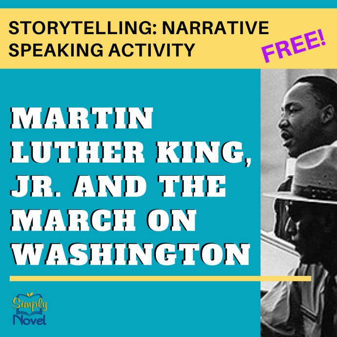 MLK and the March on Washington by Frances Ruffin Narrative Speaking Activity