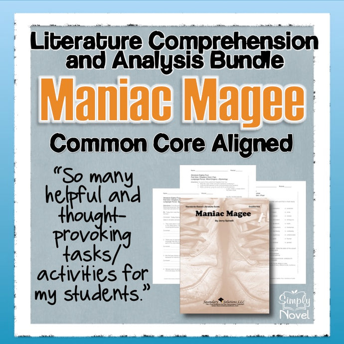 Maniac Magee by Jerry Spinelli Novel Study Unit Resource BUNDLE