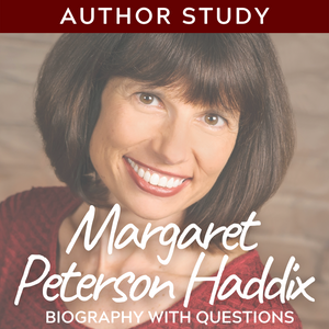Margaret Peterson Haddix Author Study: Biography with Questions