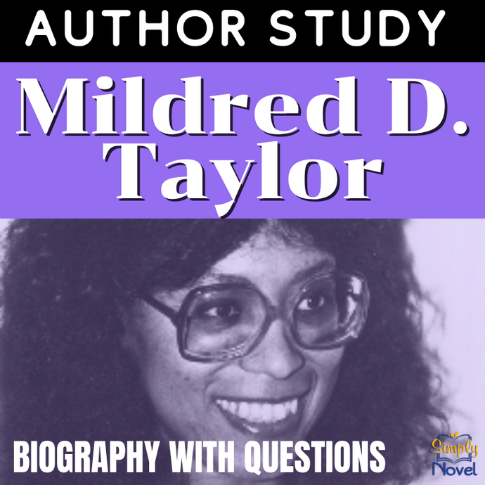 Mildred D. Taylor Author Study - Informational Text Biography with Questions