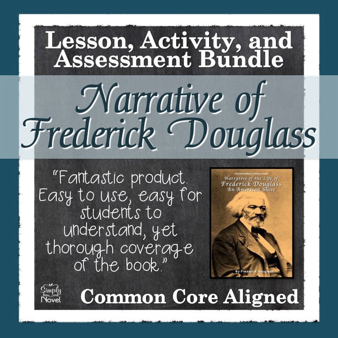 Narrative of the Life of Frederick Douglass BUNDLE | DISTANCE LEARNING