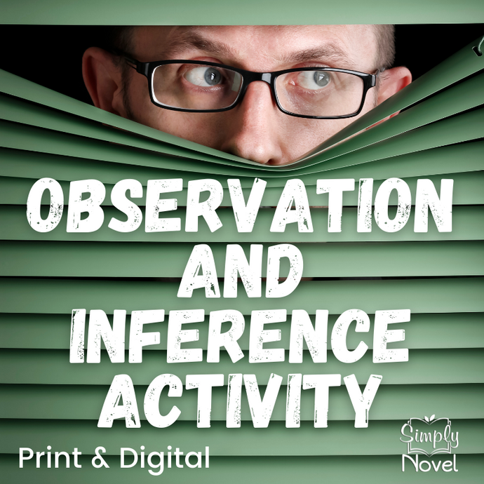 Observation, Inference, and Prediction Lesson & Image Interpretation Activity