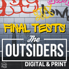 Load image into Gallery viewer, The Outsiders Novel Study Unit Assessments - Two FINAL TESTS - Digital &amp; Print