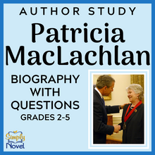 Load image into Gallery viewer, Patricia MacLachlan Author Study - Informational Text Biography with Questions