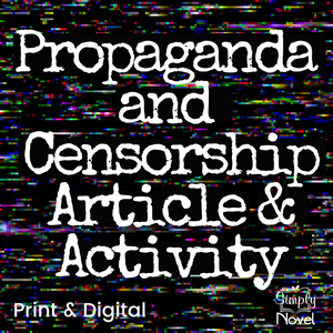 Propaganda and Censorship Article, Questions & Types of Advertisements Activity