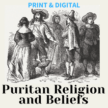 Load image into Gallery viewer, Puritan Religion &amp; Beliefs Informational Text Article &amp; Comprehension Questions