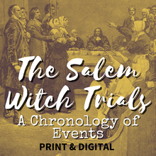 Load image into Gallery viewer, The Salem Witch Trials - A Chronology of Events Printable Handout