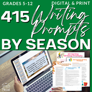 Middle & High School Essay & Writing Writing Prompts for ALL Seasons