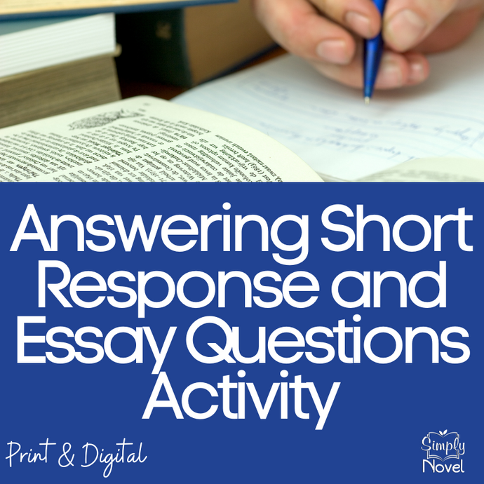 Writing Short Response Answers and Answering Essay Questions Activity