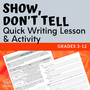 Show Don't Tell Mini-Lesson and No-Prep Writing Activity