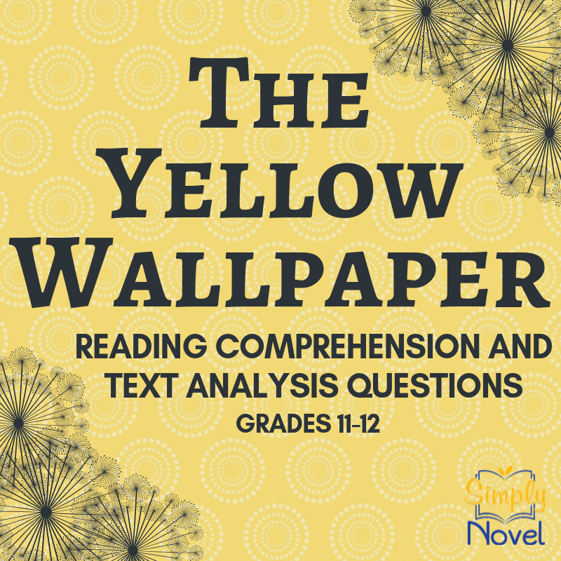 Colloquialisms and Language Study of the Short Story The Yellow Wallp   Simply Novel