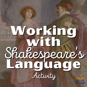 Working with Shakespeare's Language Handout, Small Group Activity