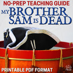 My Brother Sam Is Dead Novel Study Unit - 137 - Page Teacher Resource BUNDLE - Simply Novel