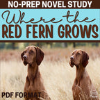 Where the Red Fern Grows Novel Study - 130+ No - Prep Pages, plus Task Cards - Simply Novel