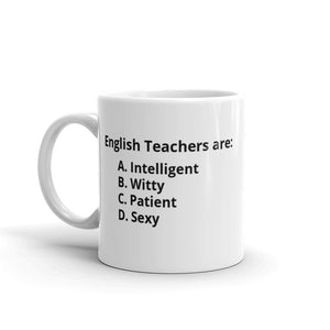 "Multiple Choice" English Teachers Are... Mug